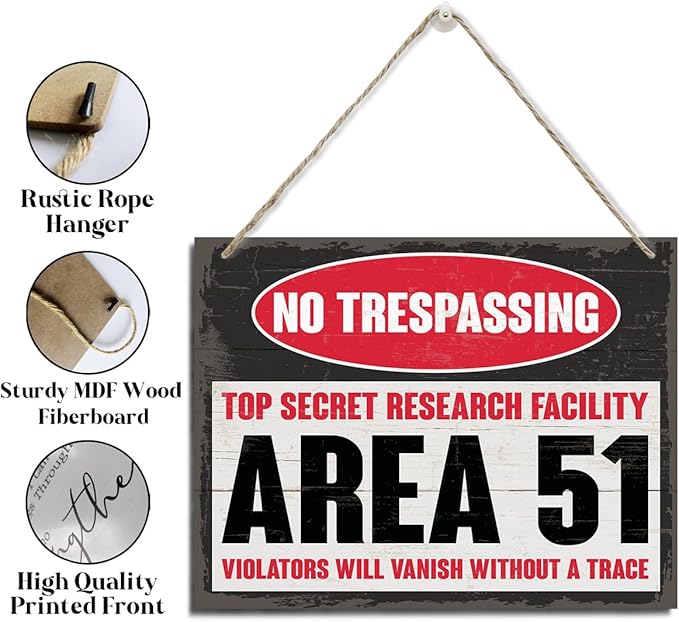 Wood Hanging Decor Sign, No Trespassing Top Secret Research Facility Area 51 Violators Will Vanish Without A Trace, Outdoor Warning Sign, Decorative Signs, Farmhouse Home Wall Deocr, Door Decor